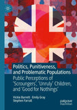 Politics, Punitiveness, and Problematic Populations