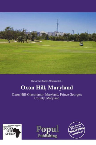 Oxon Hill, Maryland