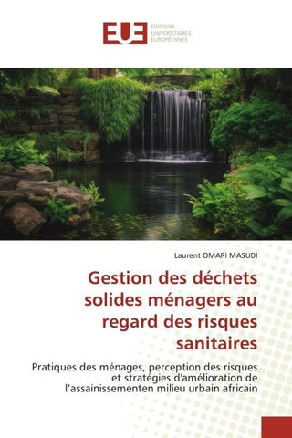 Gestion des déchets solides ménagers au regard des risques sanitaires