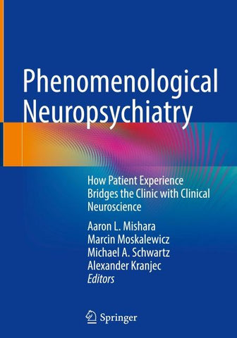 Phenomenological Neuropsychiatry