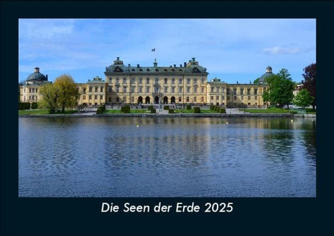 Die Seen der Erde 2025 Fotokalender DIN A5