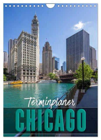 CHICAGO Terminplaner (Wandkalender 2026 DIN A4 hoch), CALVENDO Monatskalender