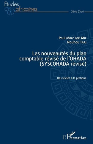Les nouveautés du plan comptable révisé de l'OHADA (SYSCOHADA révisé)