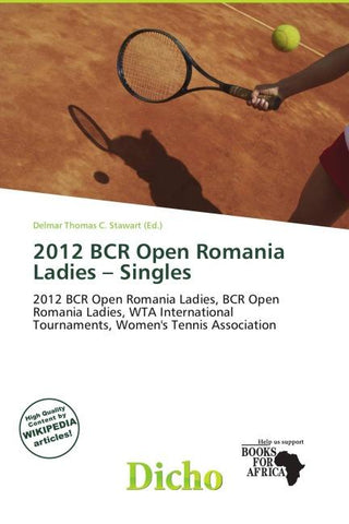 2012 BCR Open Romania Ladies - Singles