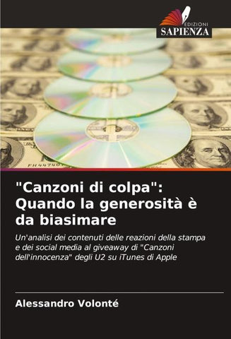 "Canzoni di colpa": Quando la generosità è da biasimare
