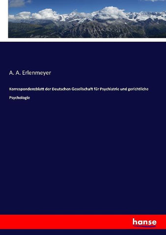 Korrespondenzblatt der Deutschen Gesellschaft für Psychiatrie und gerichtliche Psychologie