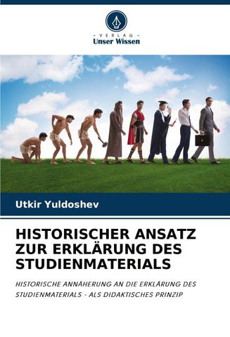 HISTORISCHER ANSATZ ZUR ERKLÄRUNG DES STUDIENMATERIALS