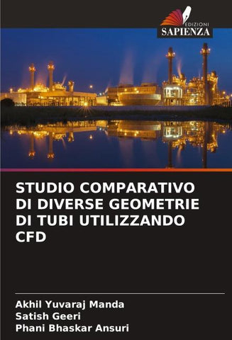 STUDIO COMPARATIVO DI DIVERSE GEOMETRIE DI TUBI UTILIZZANDO CFD