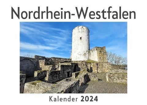 Nordrhein-Westfalen (Wandkalender 2024, Kalender DIN A4 quer, Monatskalender im Querformat mit Kalendarium, Das perfekte Geschenk)
