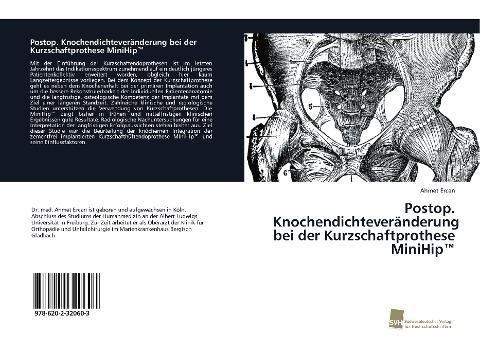 Postop. Knochendichteveränderung bei der Kurzschaftprothese MiniHip(TM)