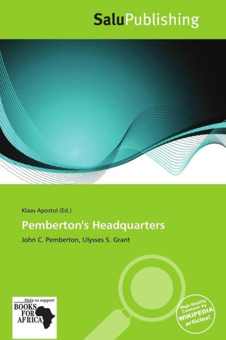 Pemberton's Headquarters
