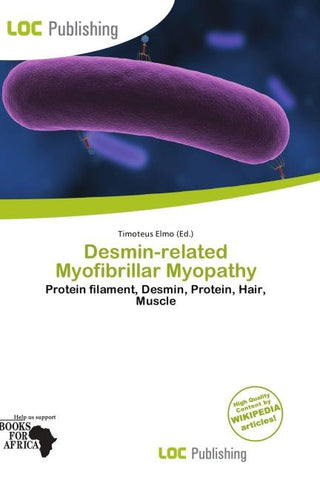Desmin-related Myofibrillar Myopathy