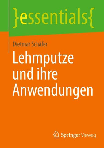 Lehmputze und ihre Anwendungen