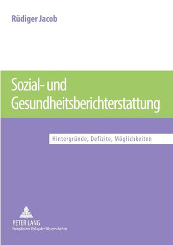 Sozial- und Gesundheitsberichterstattung