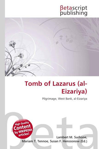 Tomb of Lazarus (al-Eizariya)