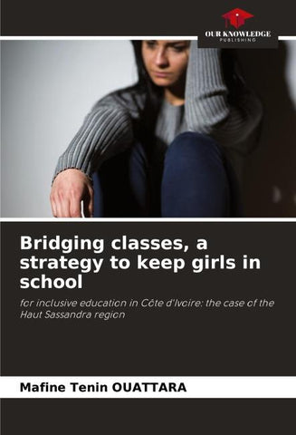 Bridging classes, a strategy to keep girls in school