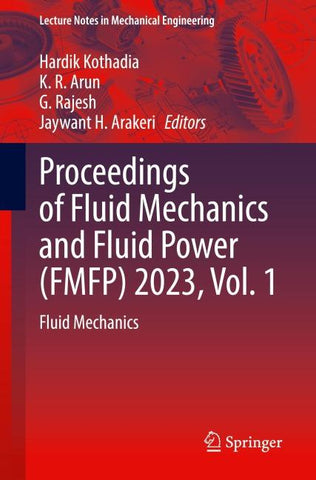 Proceedings of Fluid Mechanics and Fluid Power (FMFP) 2023, Vol. 1