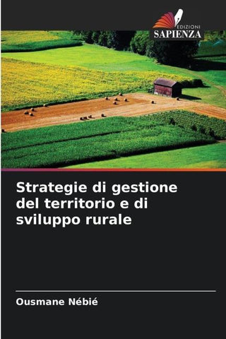 Strategie di gestione del territorio e di sviluppo rurale