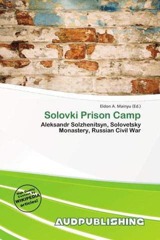 Solovki Prison Camp