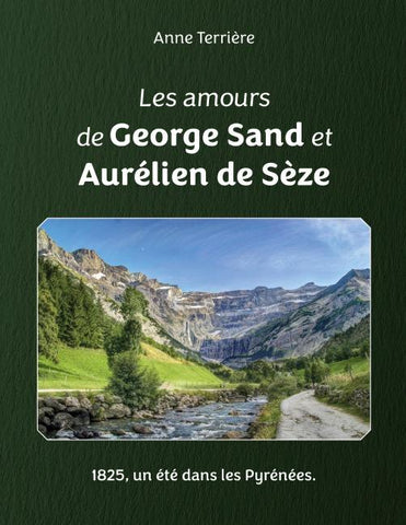 Les amours de George Sand et Aurélien de Sèze