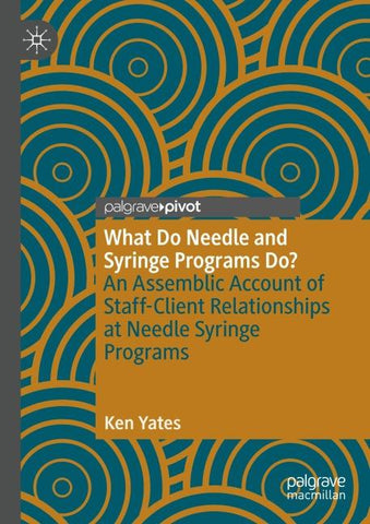What Do Needle and Syringe Programs Do?