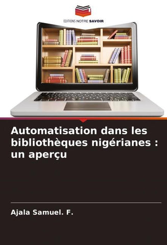 Automatisation dans les bibliothèques nigérianes : un aperçu