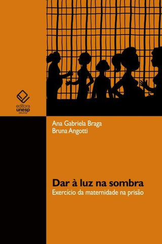 Dar à luz na sombra