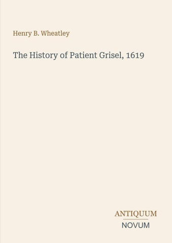 The History of Patient Grisel, 1619