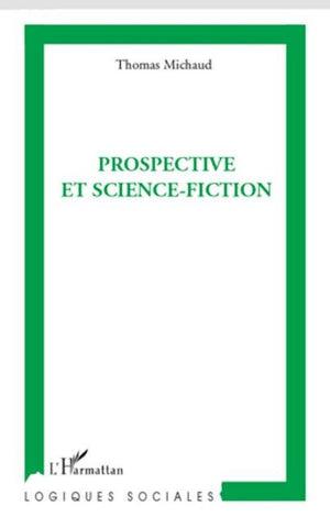 Prospective et science-fiction