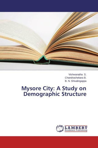 Mysore City: A Study on Demographic Structure