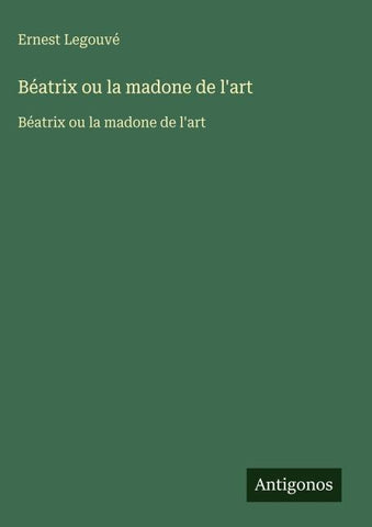 Béatrix ou la madone de l'art