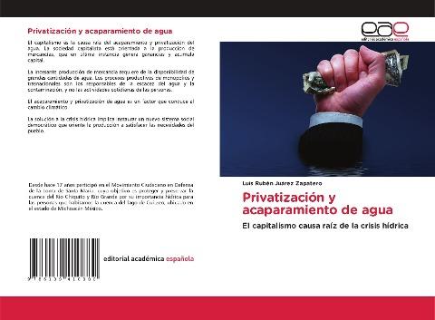 Privatización y acaparamiento de agua