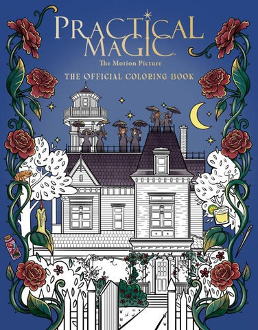 Practical Magic: The Motion Picture: The Official Coloring Book