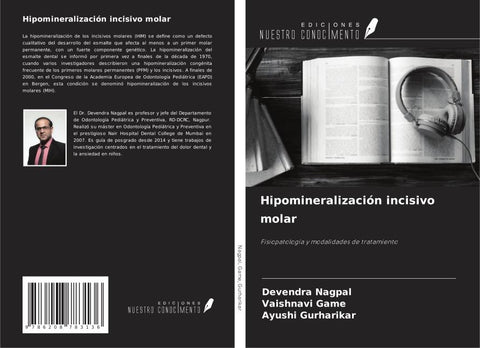 Hipomineralización incisivo molar