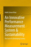 An Innovative Performance Measurement System & Sustainability