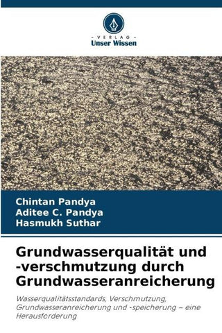 Grundwasserqualität und -verschmutzung durch Grundwasseranreicherung