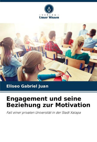 Engagement und seine Beziehung zur Motivation