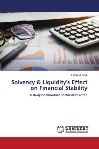 Solvency & Liquidity's Effect on Financial Stability