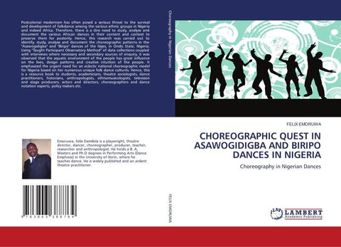 CHOREOGRAPHIC QUEST IN ASAWOGIDIGBA AND BIRIPO DANCES IN NIGERIA