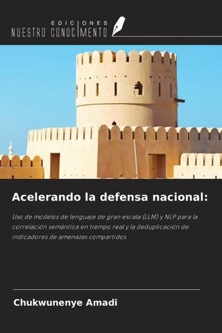 Acelerando la defensa nacional: