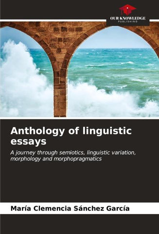 Anthology of linguistic essays
