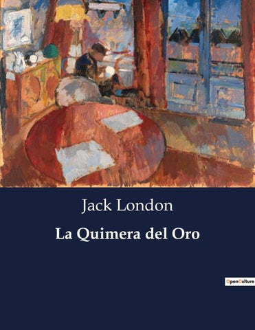 La Quimera del Oro