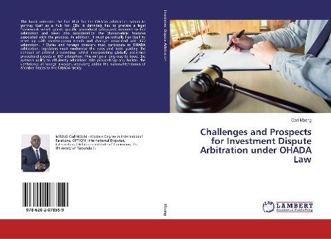 Challenges and Prospects for Investment Dispute Arbitration under OHADA Law