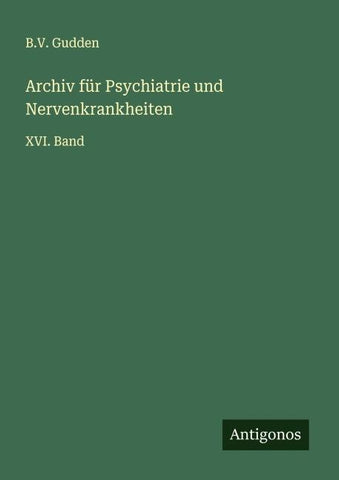 Archiv für Psychiatrie und Nervenkrankheiten