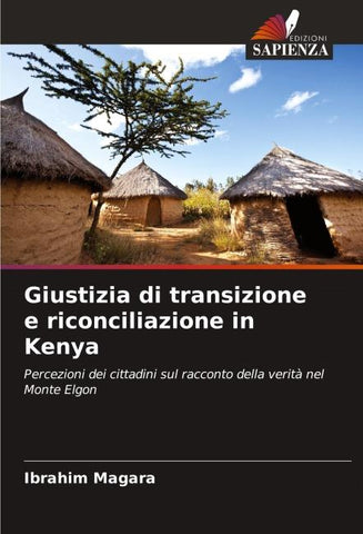 Giustizia di transizione e riconciliazione in Kenya