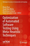 Optimization of Automated Software Testing Using Meta-Heuristic Techniques