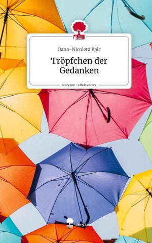 Tröpfchen der    Gedanken. Life is a Story - story.one