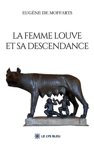 La femme louve et sa descendance