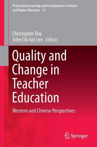 Quality and Change in Teacher Education