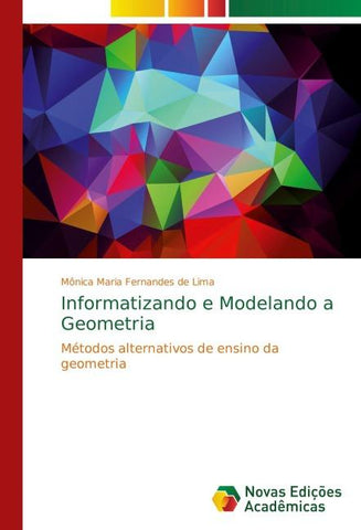 Informatizando e Modelando a Geometria